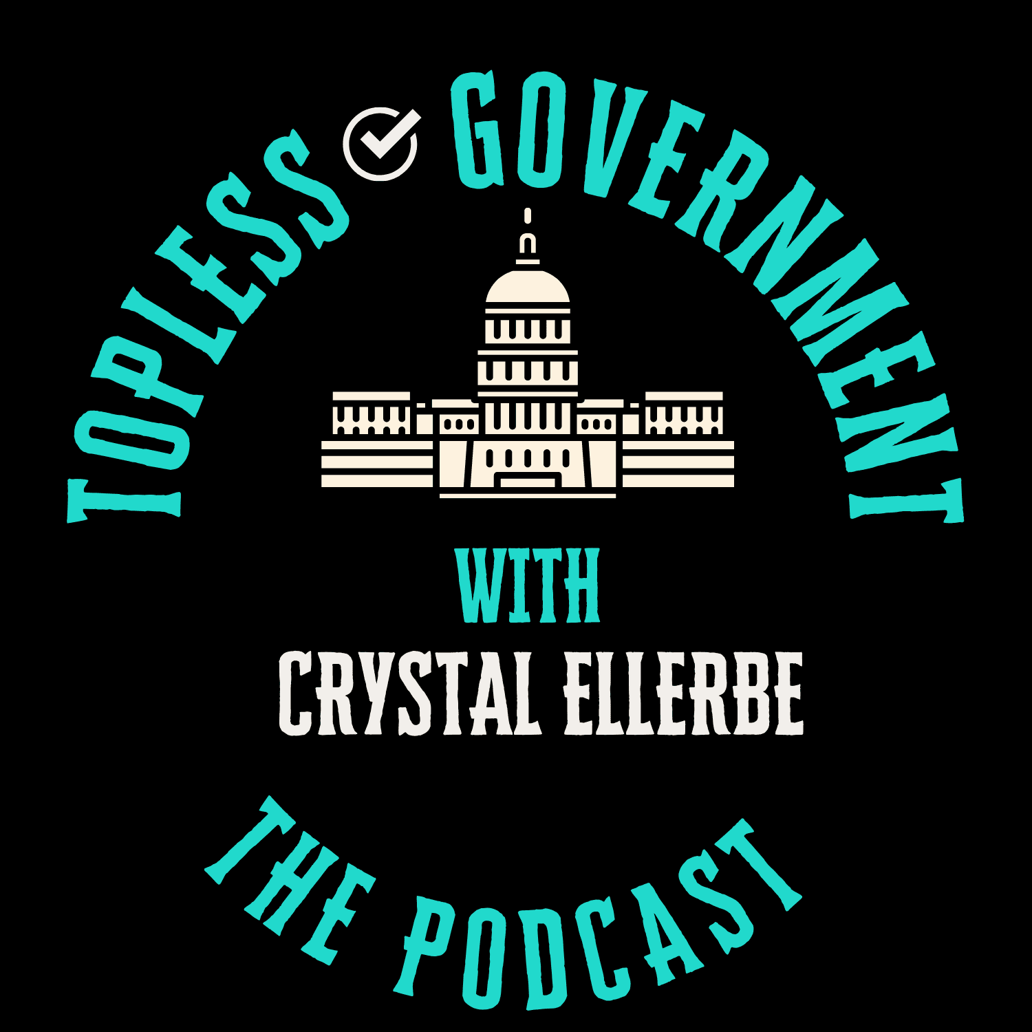TOPLESS GOVERNMENT - Podcasts