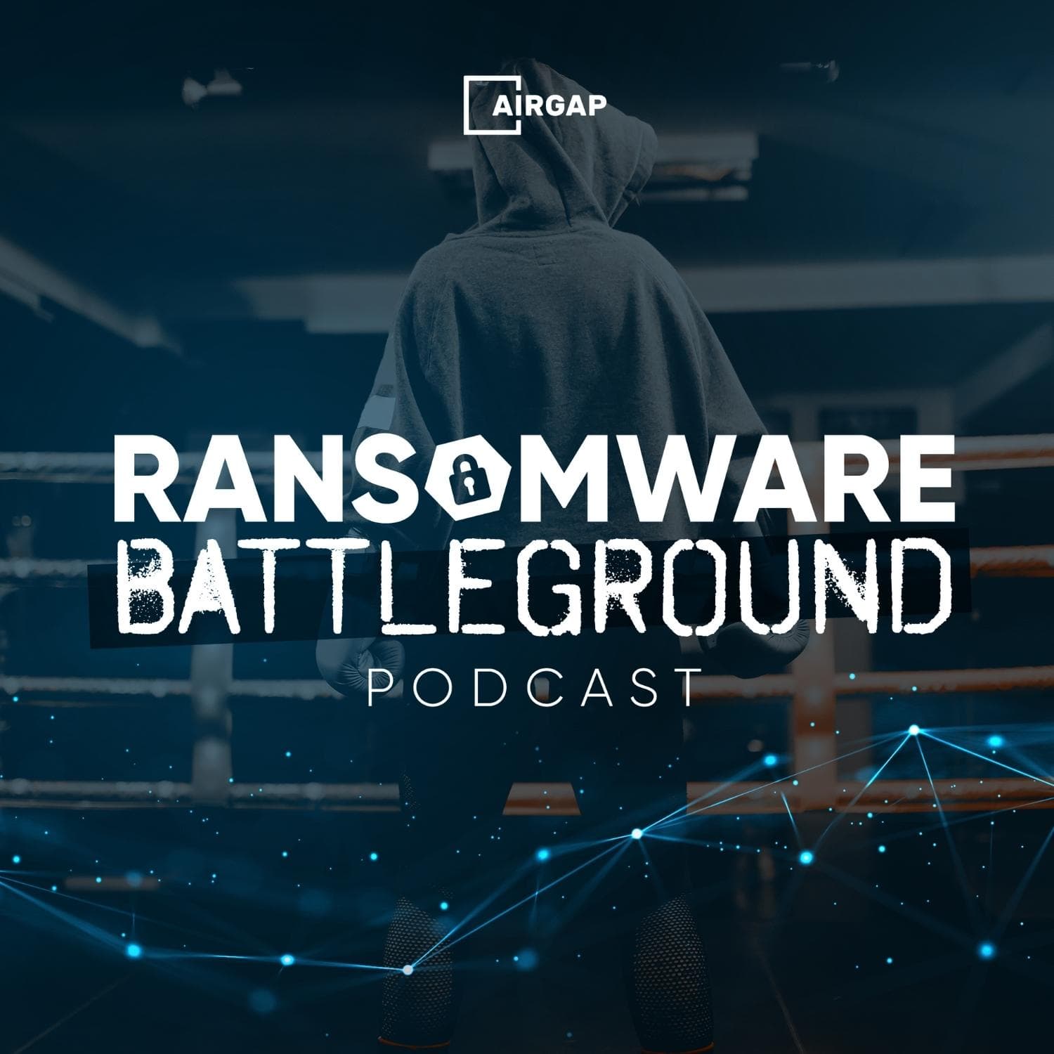 Ransomware Battleground - Podcasts