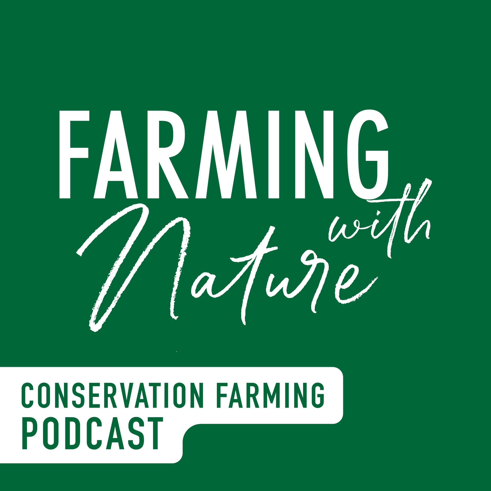 Farming With Nature - Podcasts