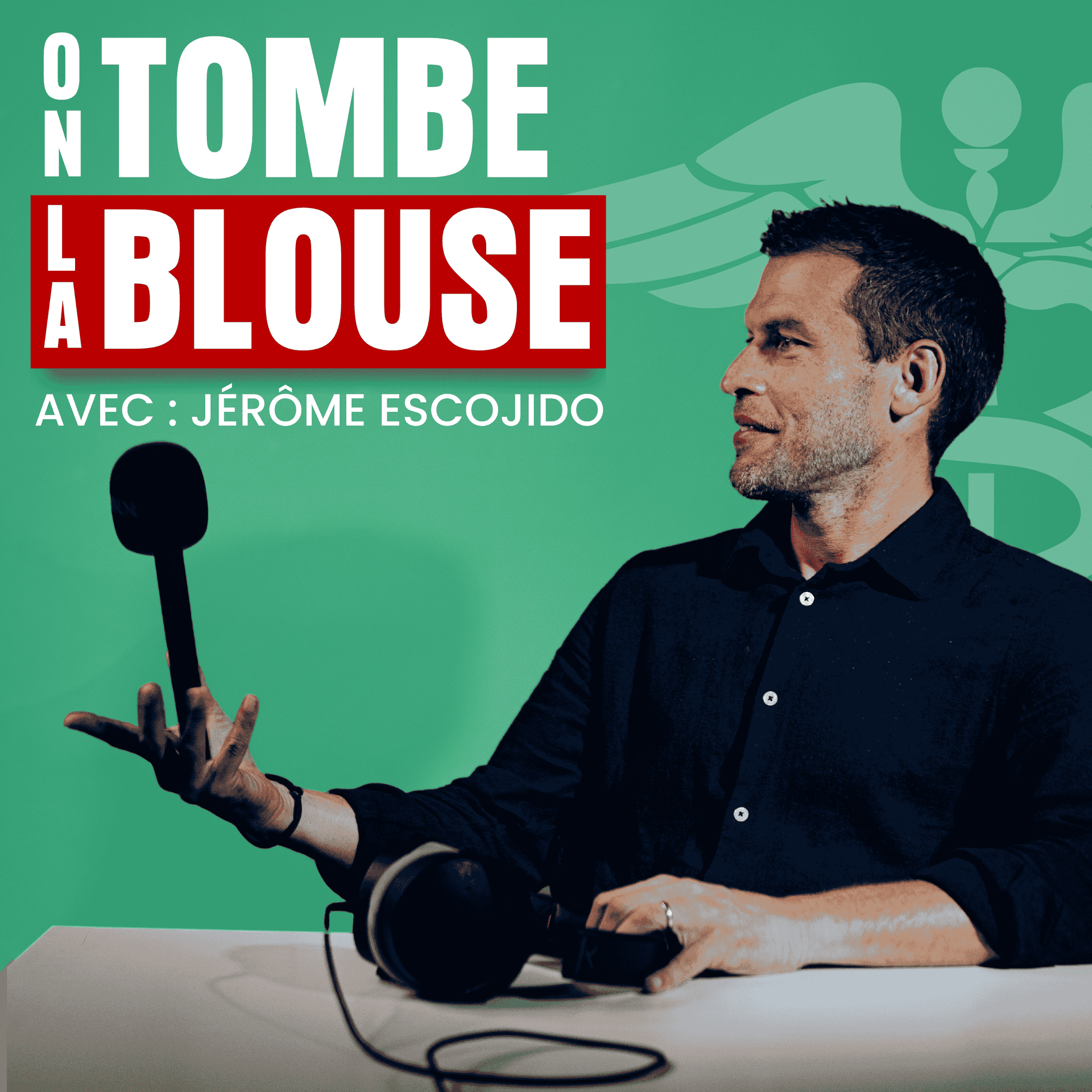 On Tombe La Blouse - Podcasts