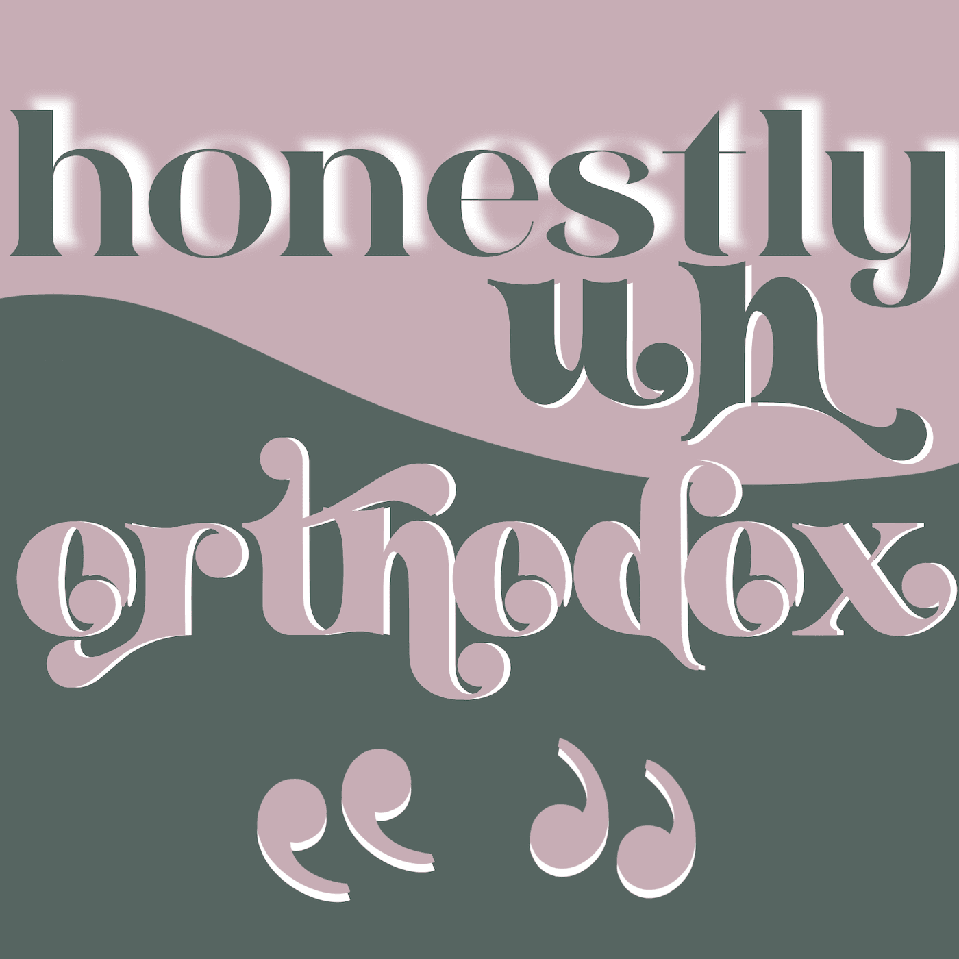 Honestly Unorthodox. with Kayla Perry - Podcasts