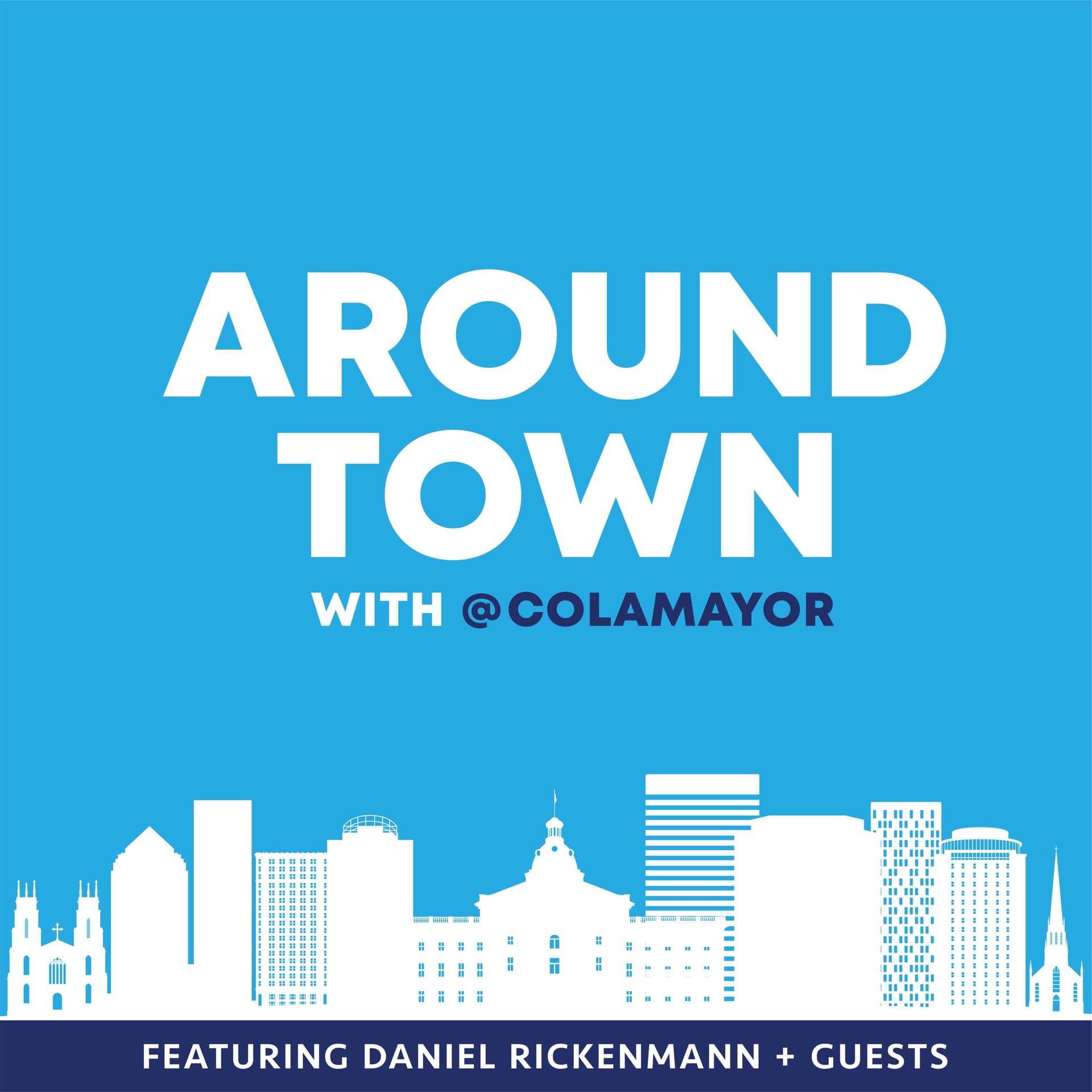 Around Town with @ColaMayor - Podcasts