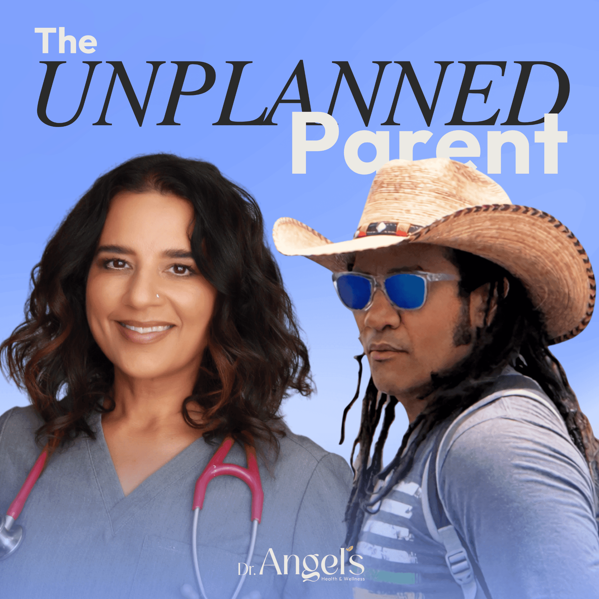 The Unplanned Parent - Podcasts