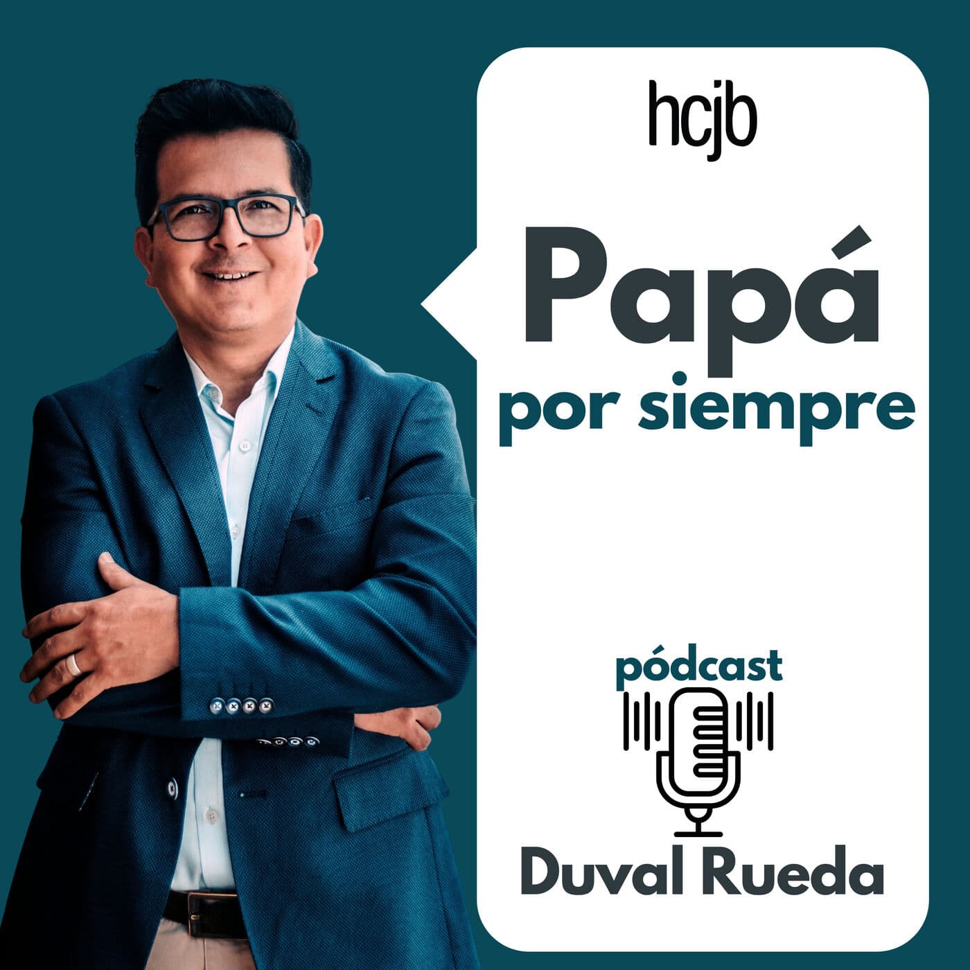 ¡Papá por siempre! - Podcasts