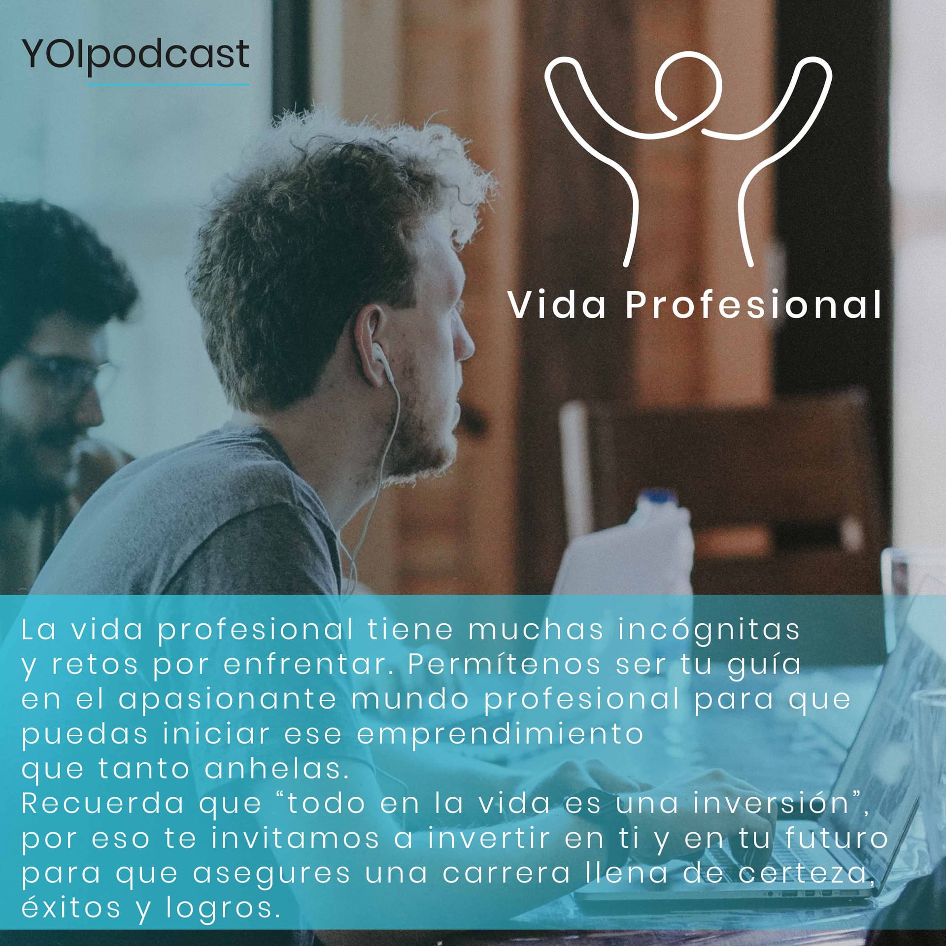 Desarrollo Profesional - Podcasts