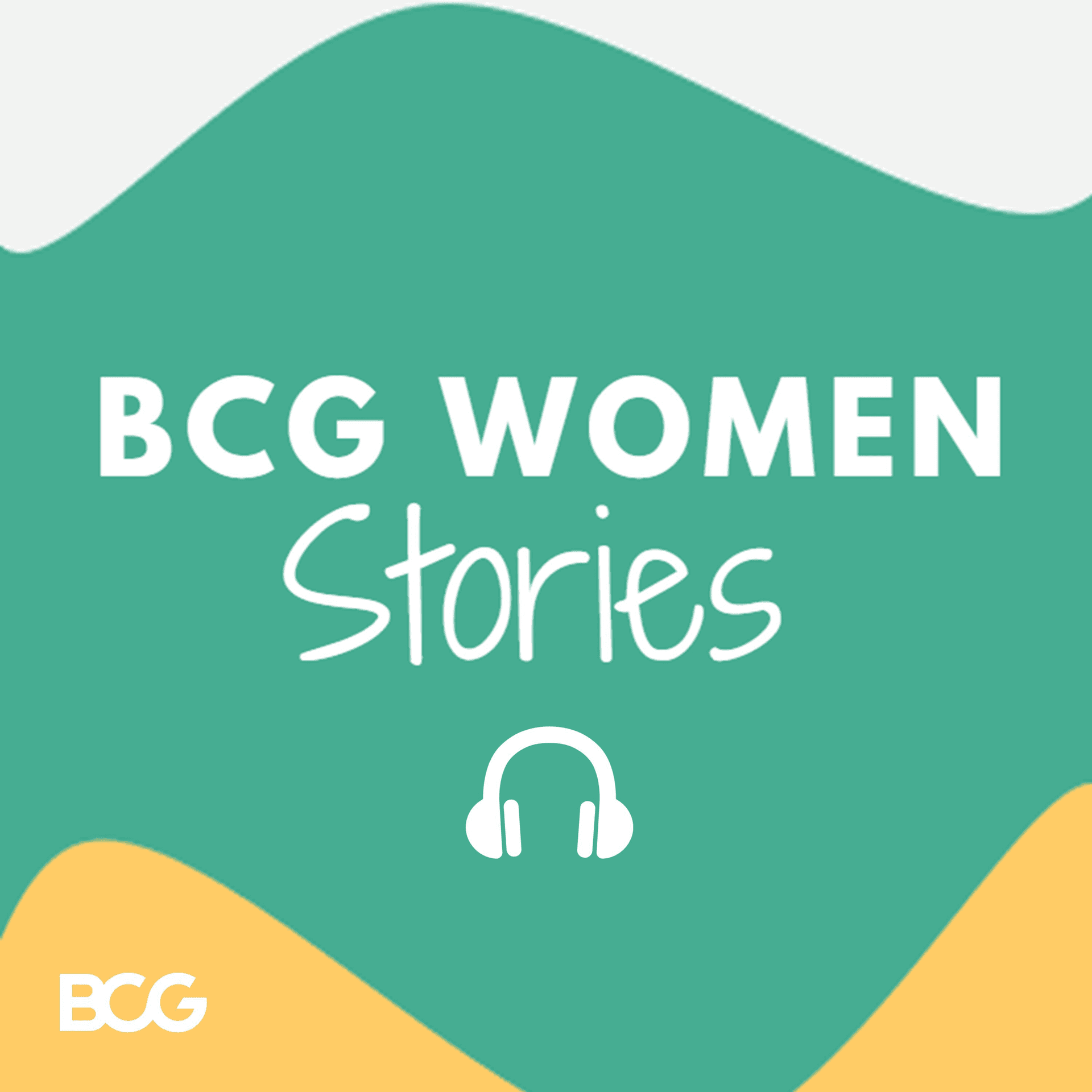 BCG Women Stories - Podcasts