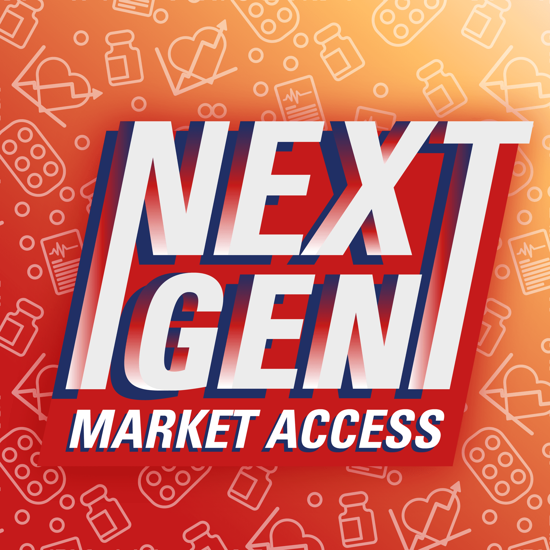 Next Gen Market Access - Podcasts