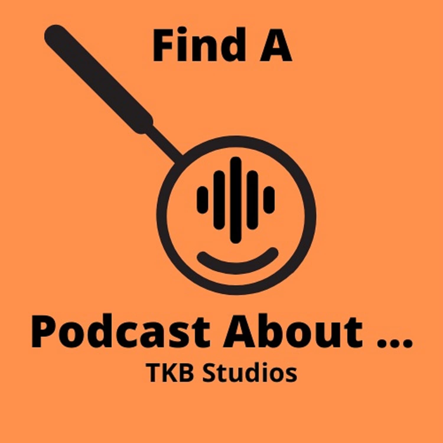 Find A Podcast About - Podcasts