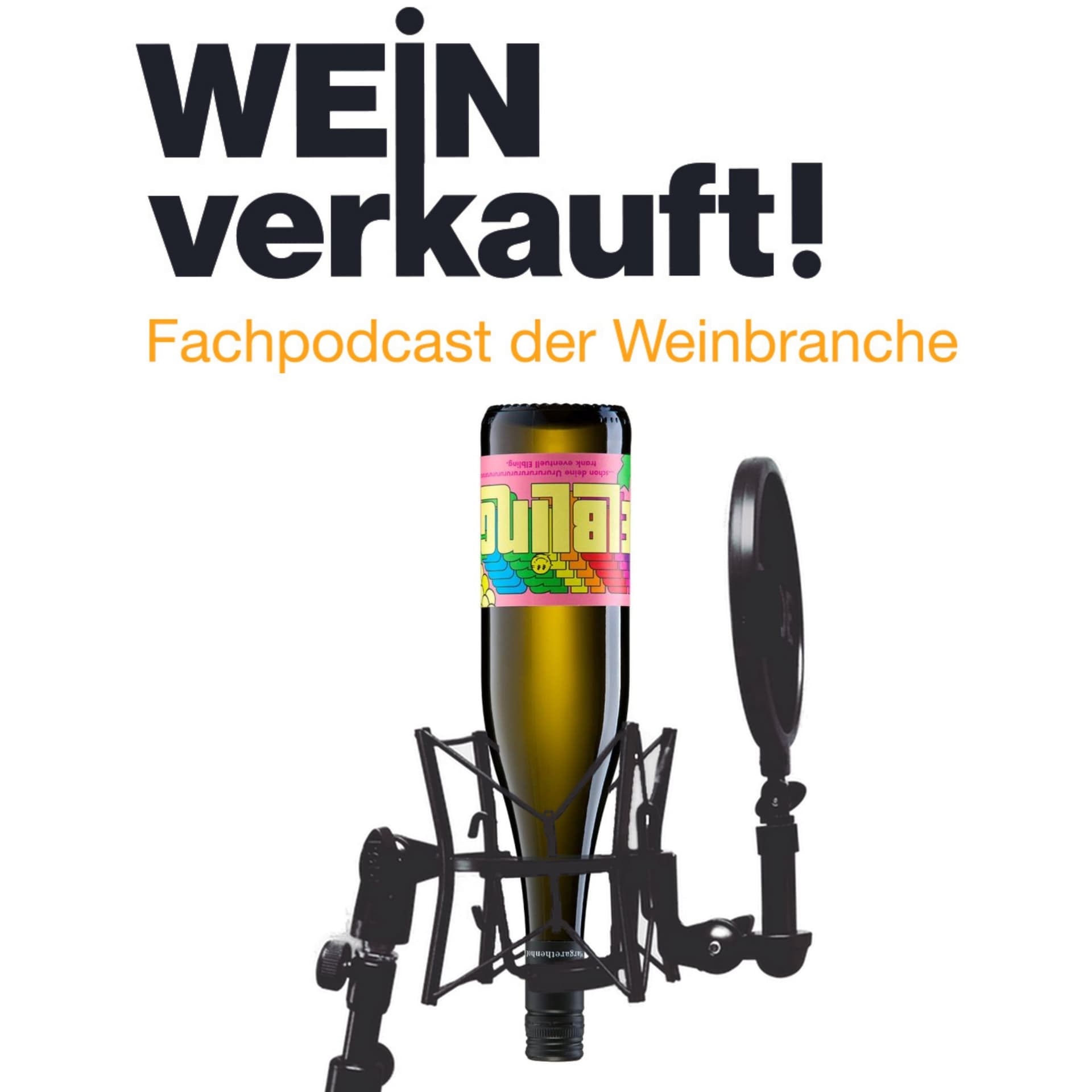 WEIN verkauft! Fachpodcast der Weinbranche - Podcasts