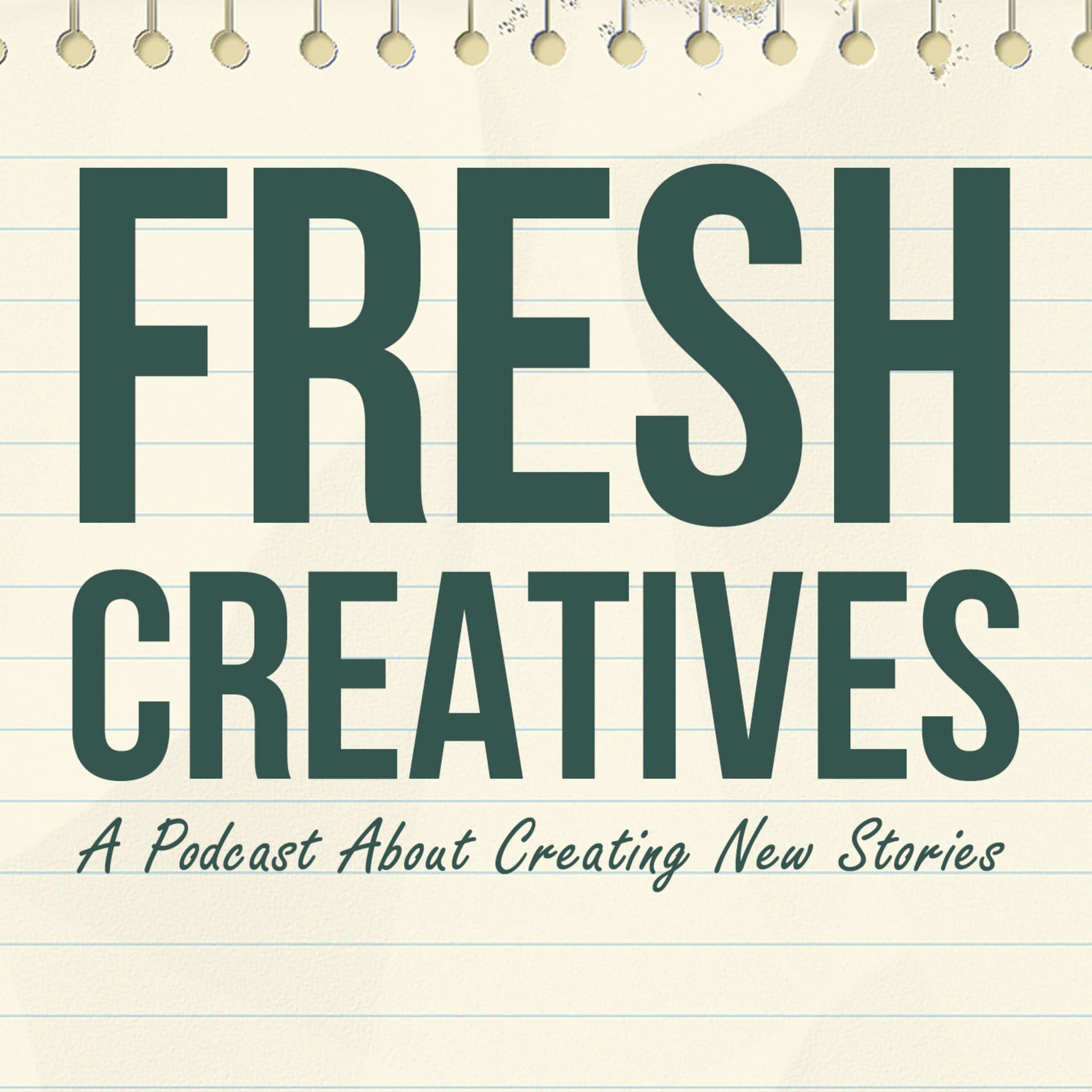Fresh Creatives - Podcasts