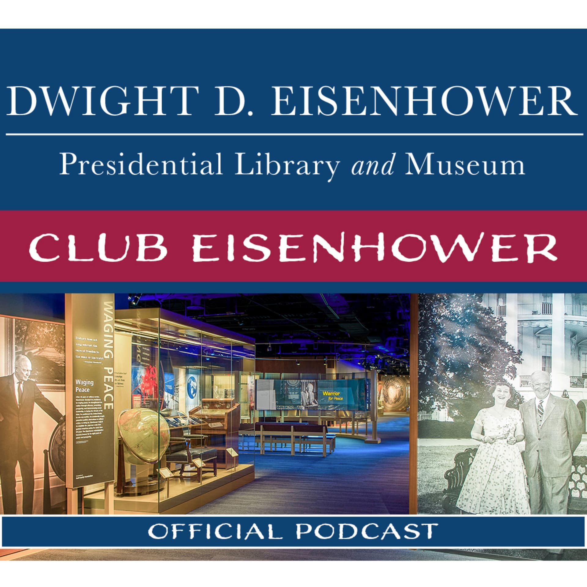 Club Eisenhower - Podcasts