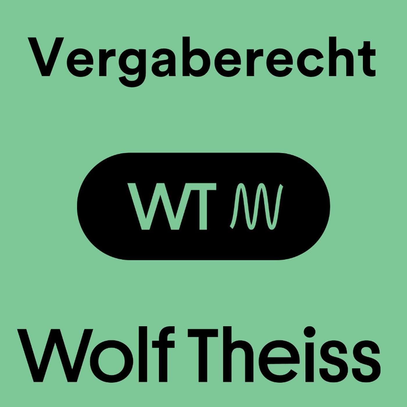 Wolf Theiss Vergaberecht Podcast - Rechtliche Updates für Österreich - Podcasts