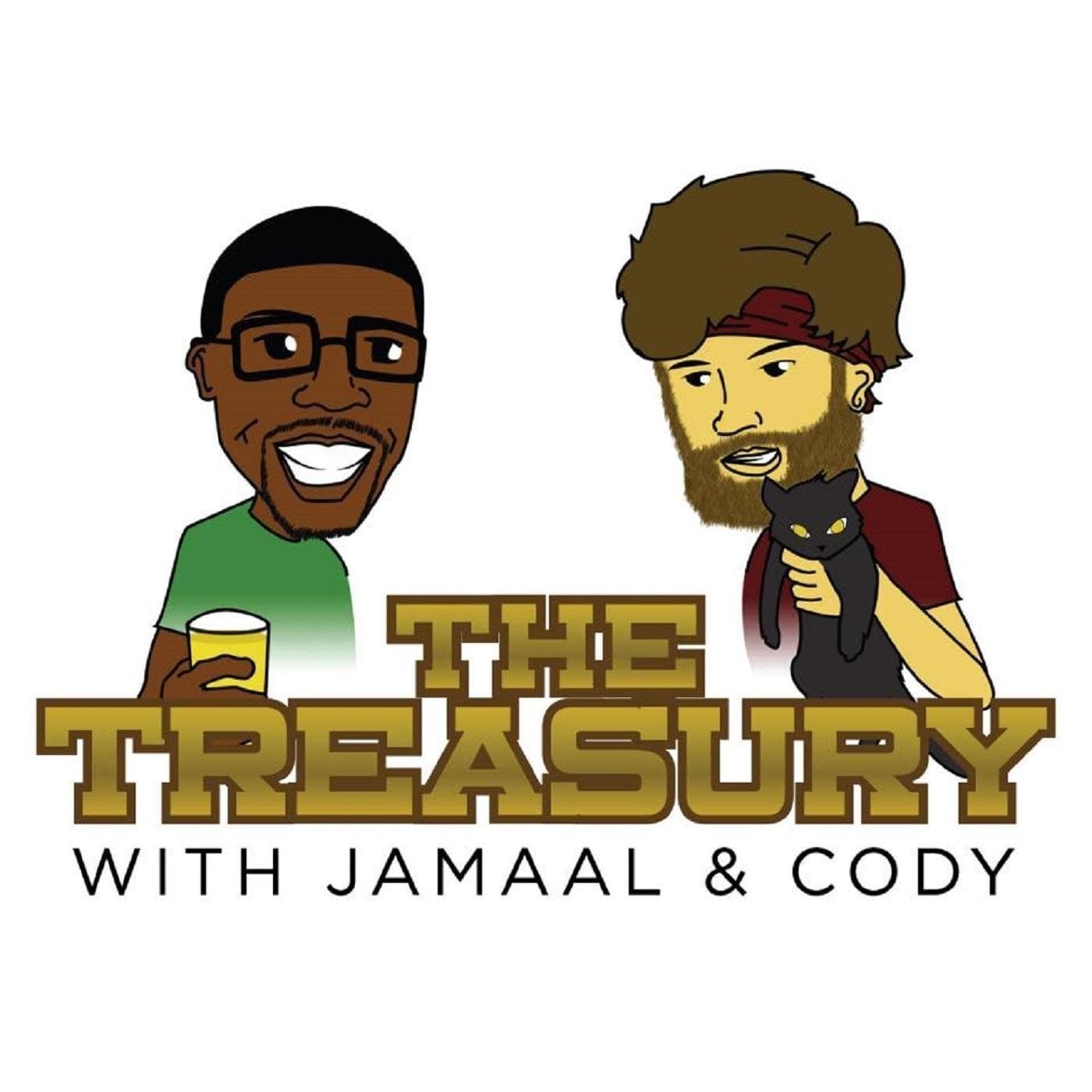 The Treasury With Jamaal And Cody - Podcasts