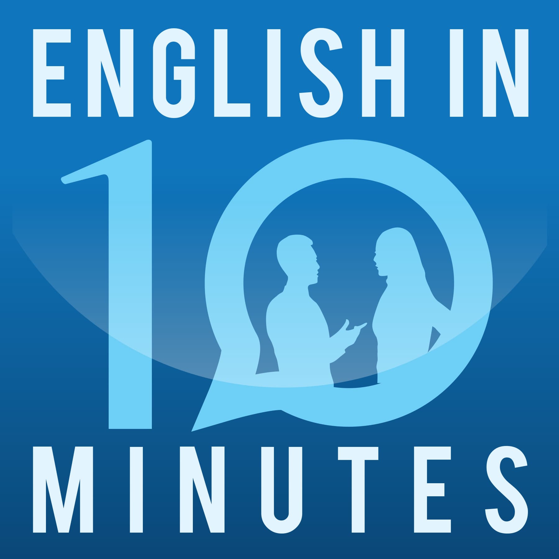 English in 10 Minutes - Podcasts
