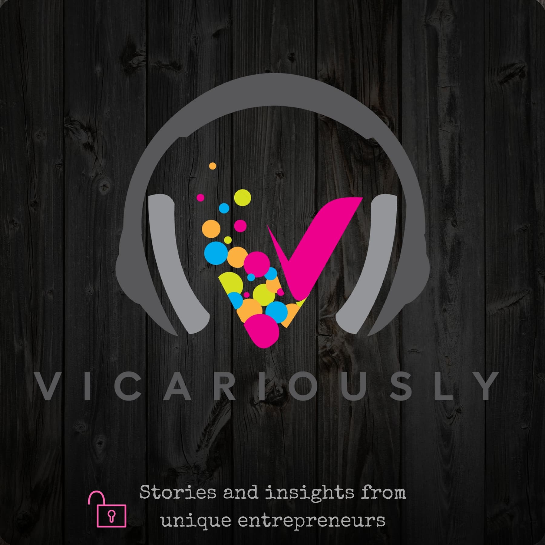 Vicariously - Podcasts