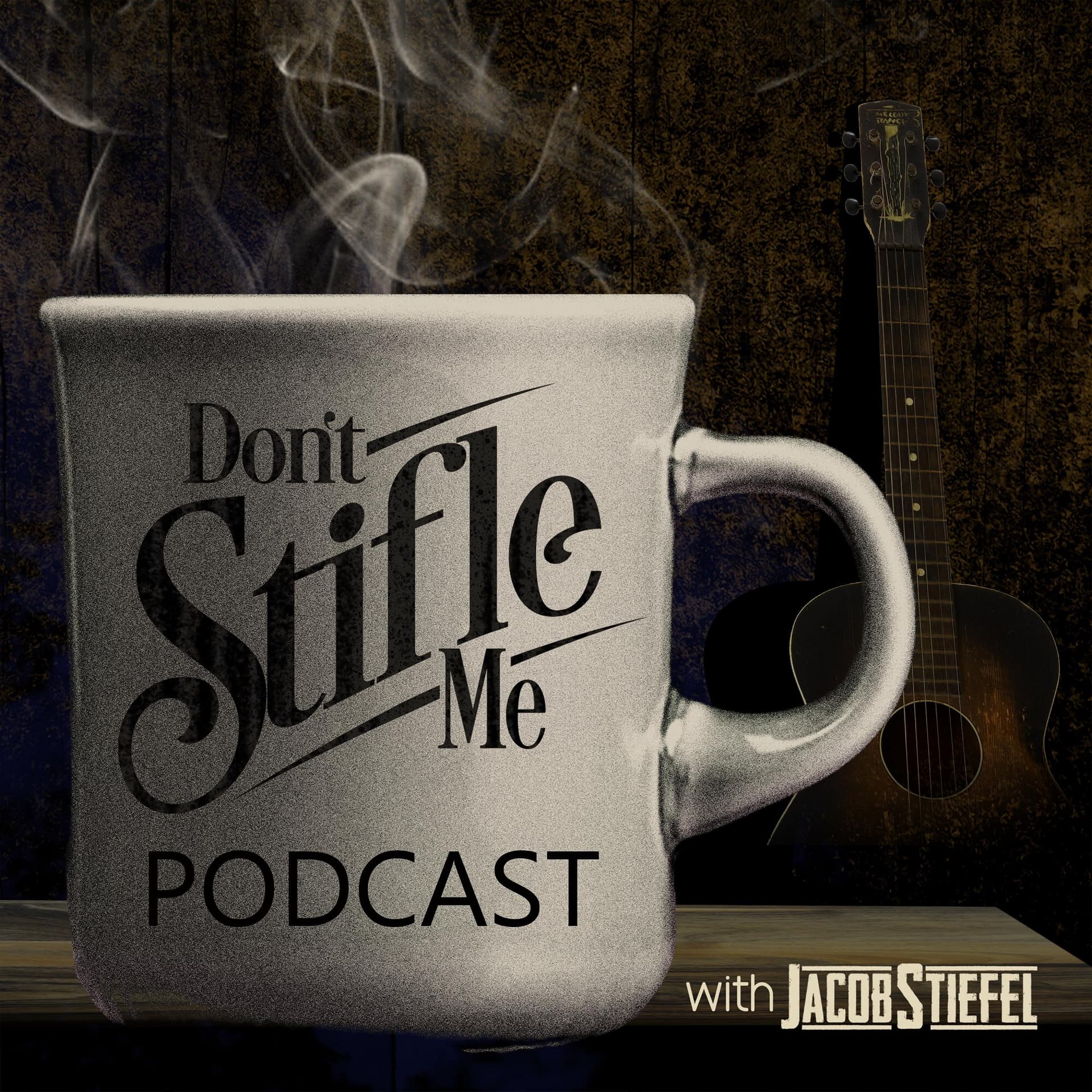 Don't Stifle Me Podcast with Jacob Stiefel - Podcasts