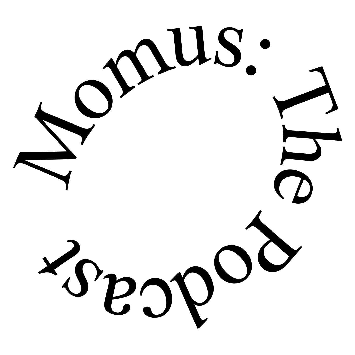 Momus: The Podcast - Podcasts