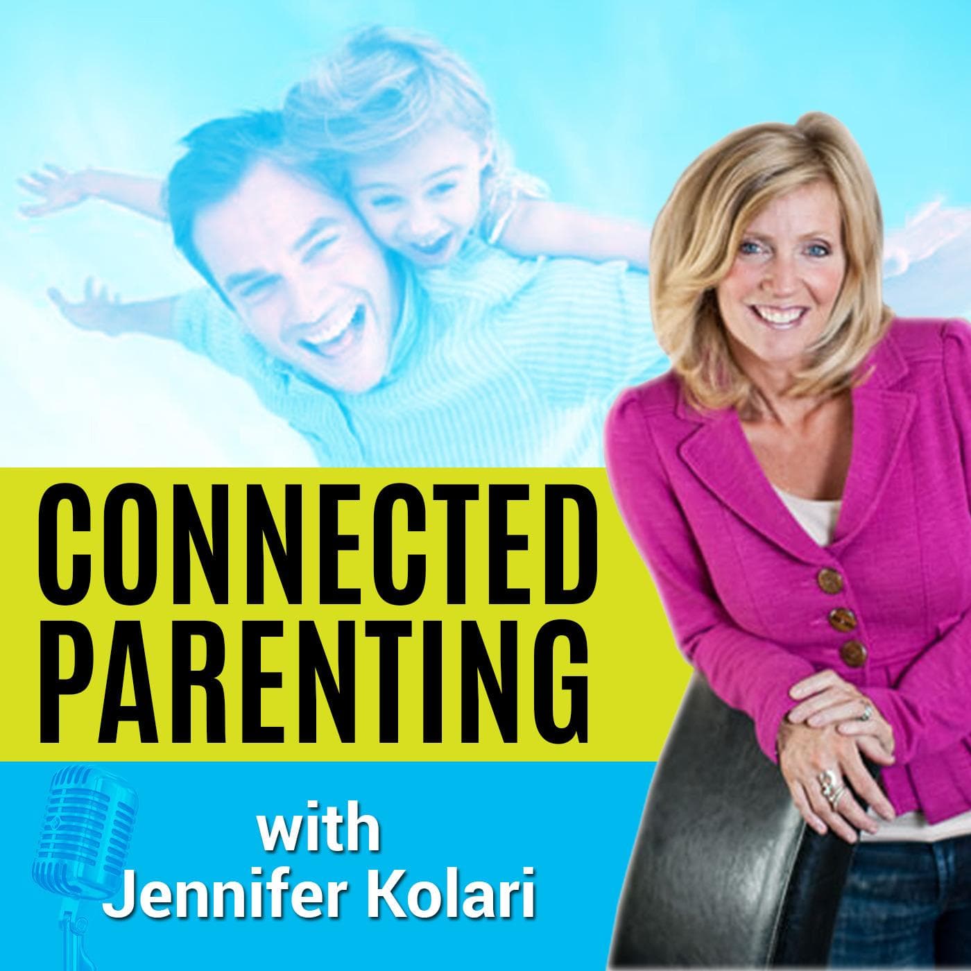 Connected Parenting - Podcasts