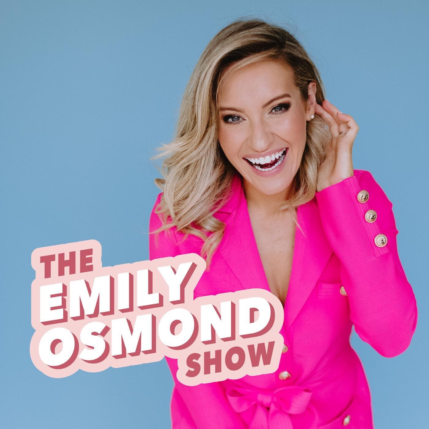 The Emily Osmond Show - Podcasts