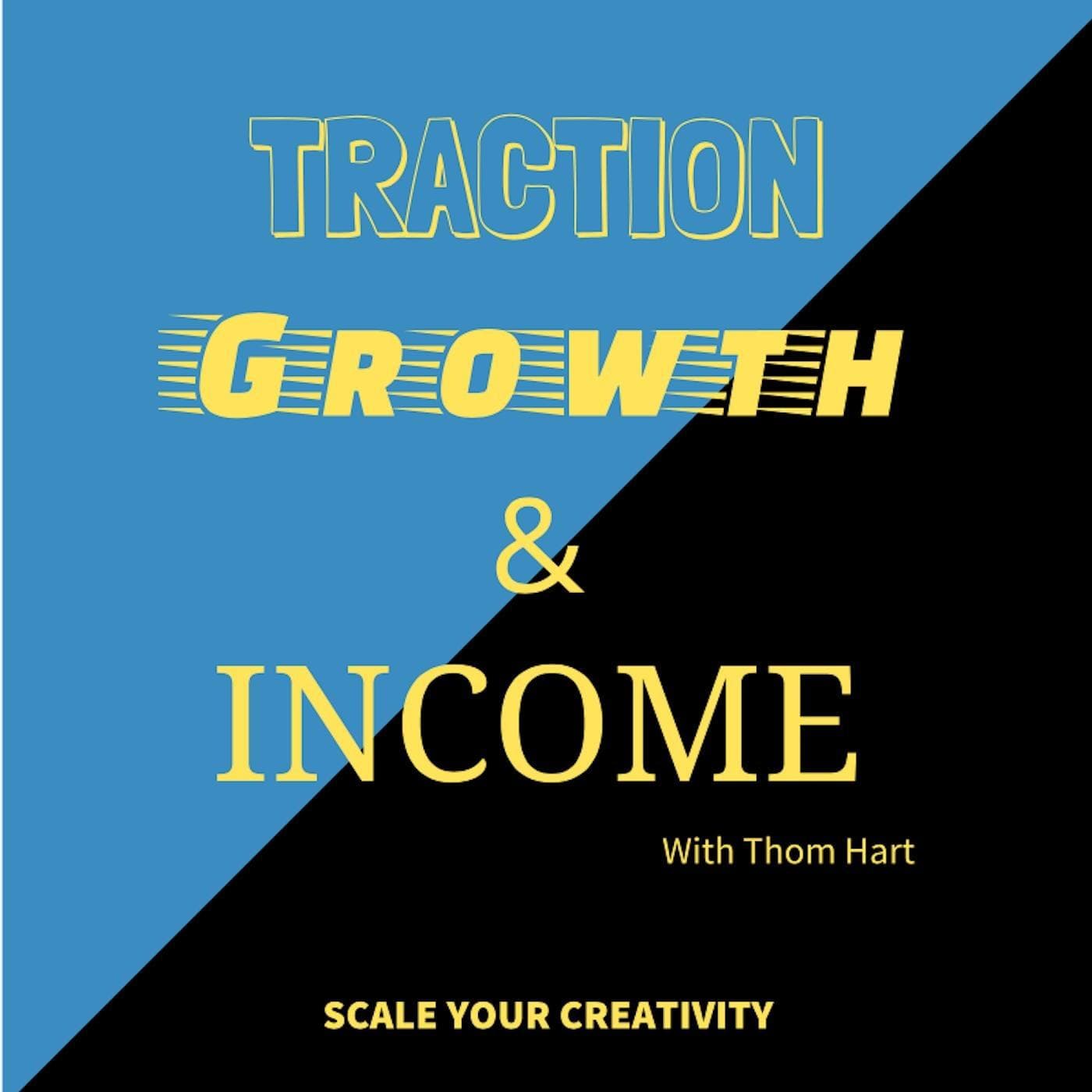 Traction Growth & Income - Podcasts