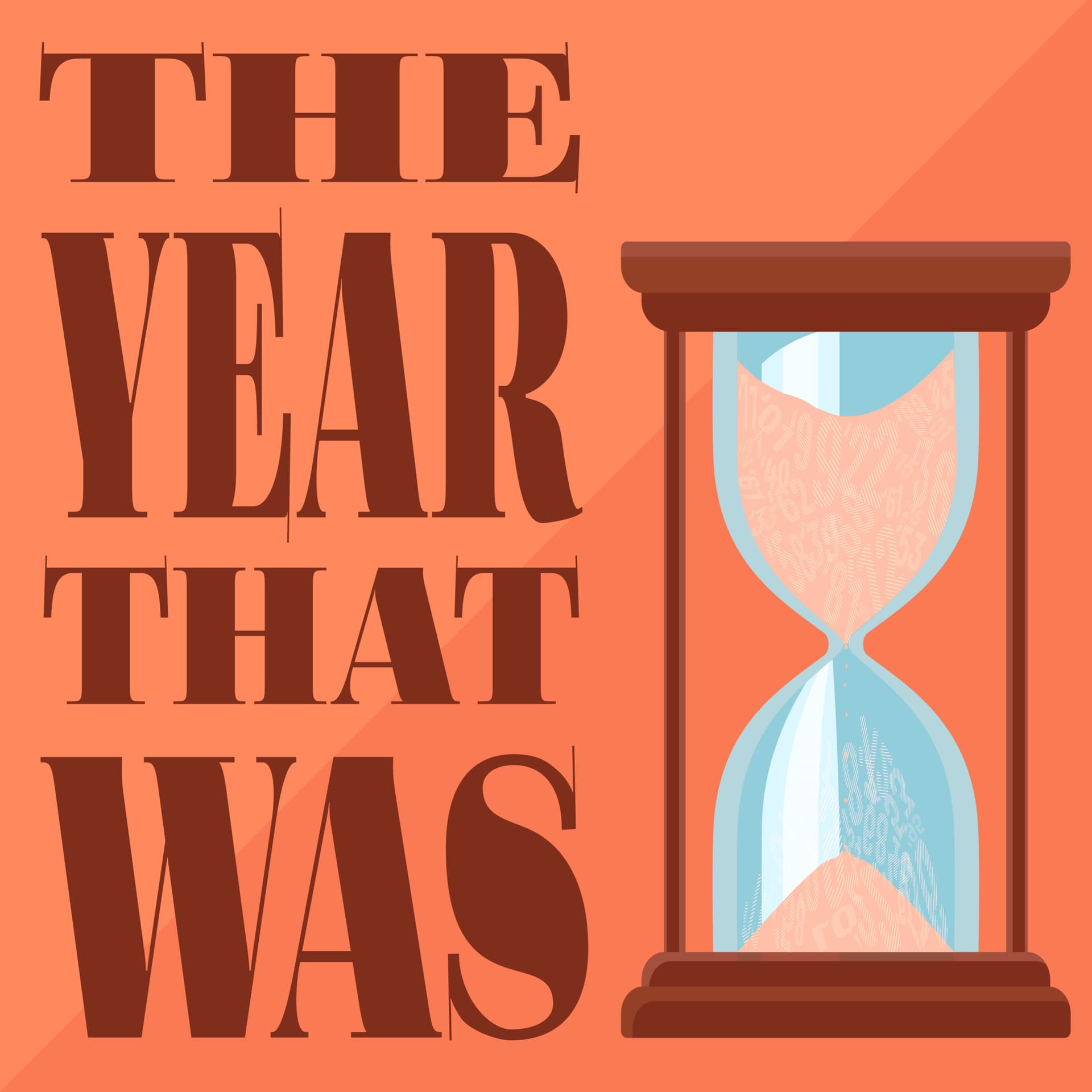 The Year That Was - Podcasts