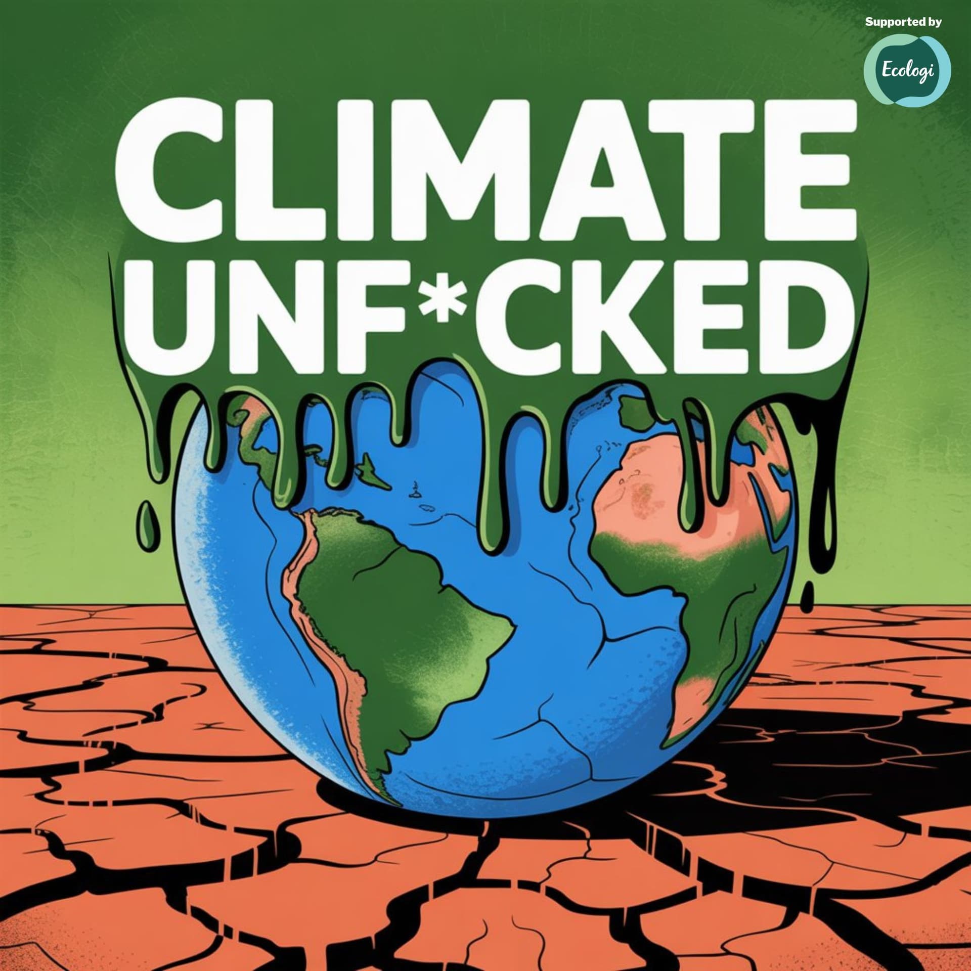 Climate Unf*cked - Podcasts