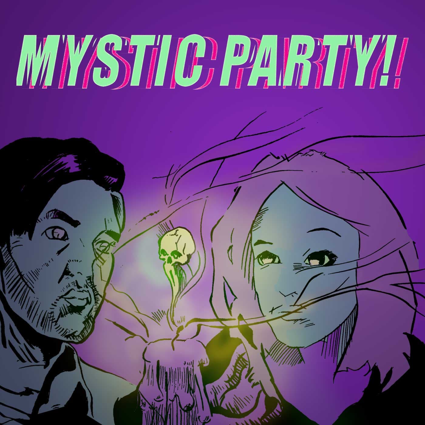 Mystic Party - Podcasts