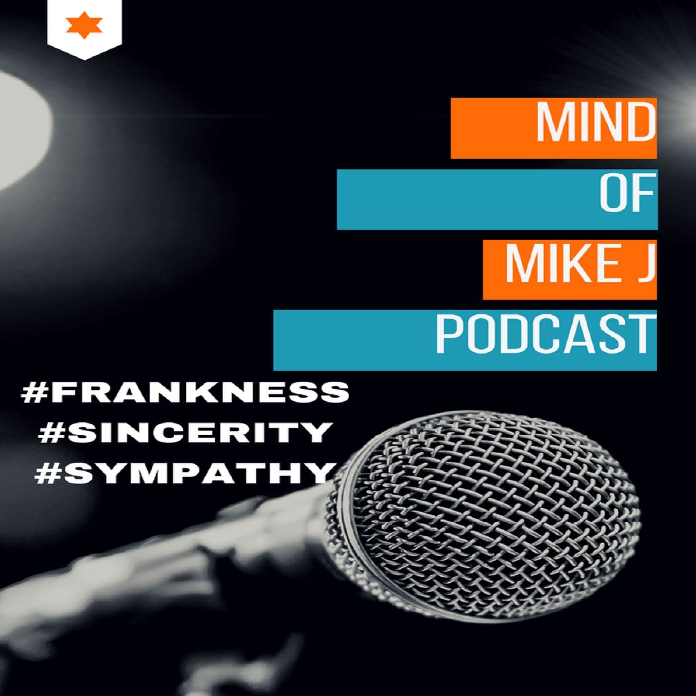 Mind of Mike J - Podcasts