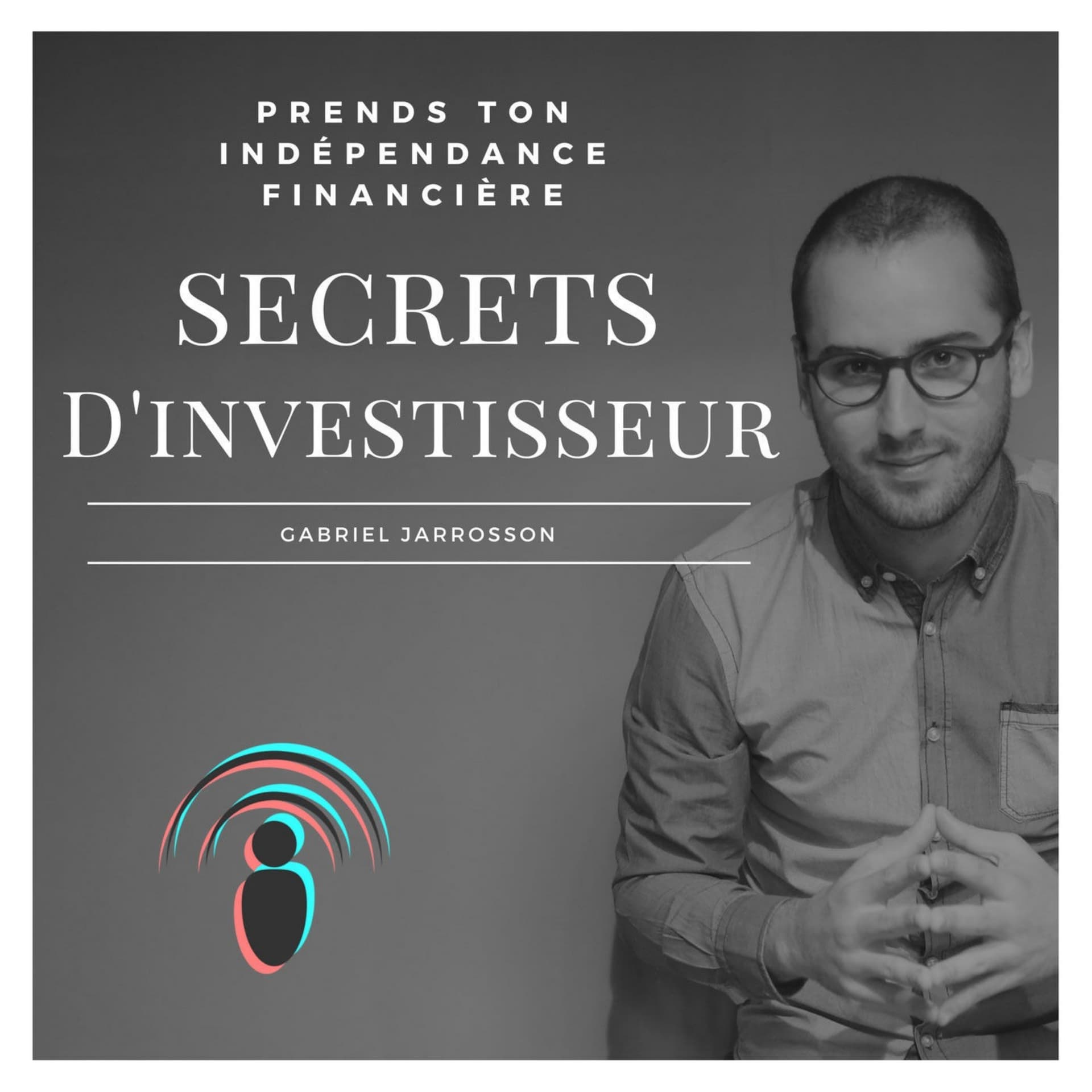 Secrets d'investisseur - Leonis - Podcasts