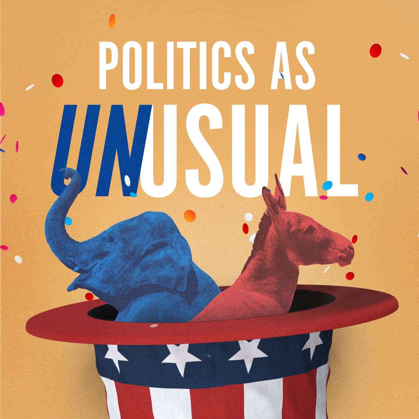 POLITICS AS UNUSUAL - Podcasts