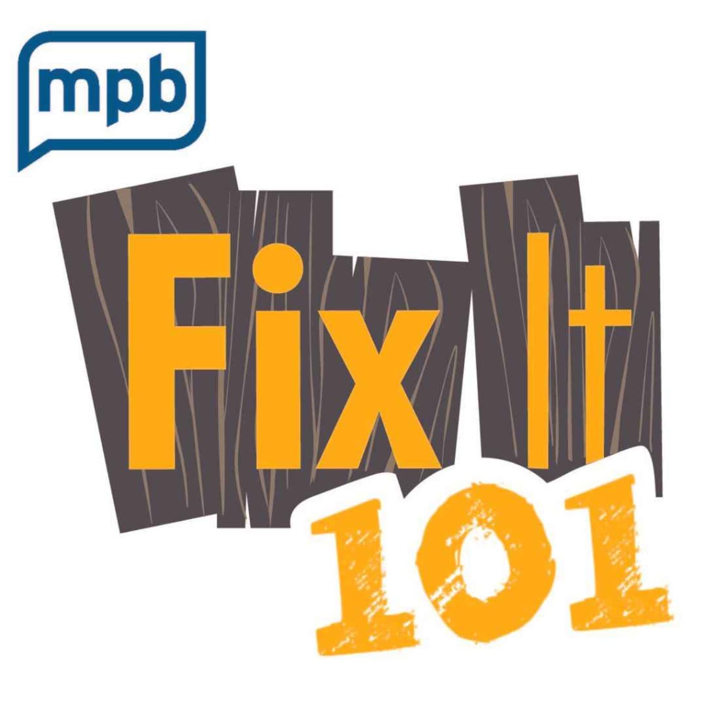 Fix It 101 - Podcasts