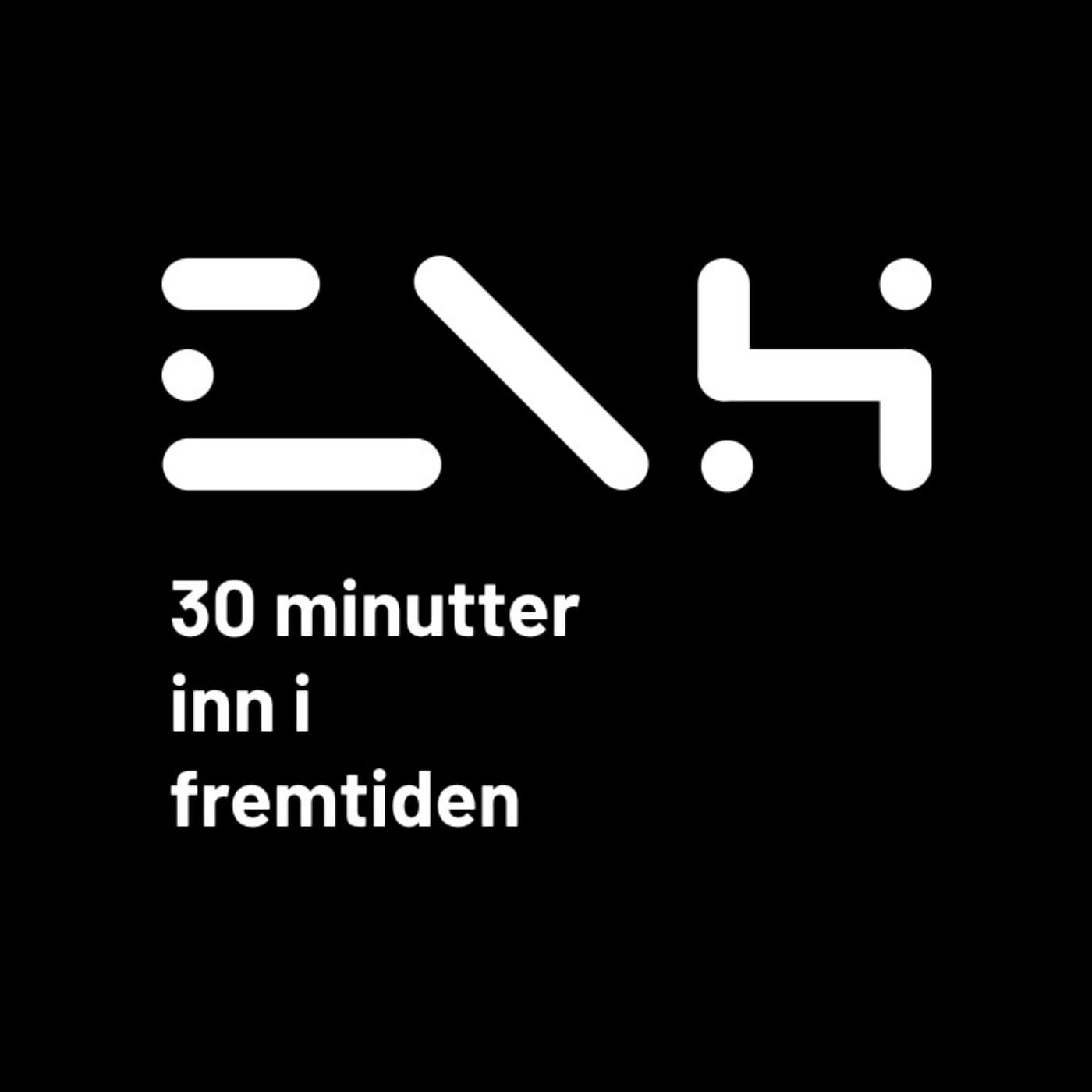 30 minutter inn i fremtiden - Podcasts