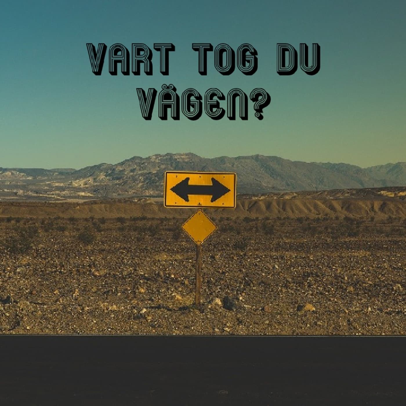Vart tog du vägen? - Podcasts