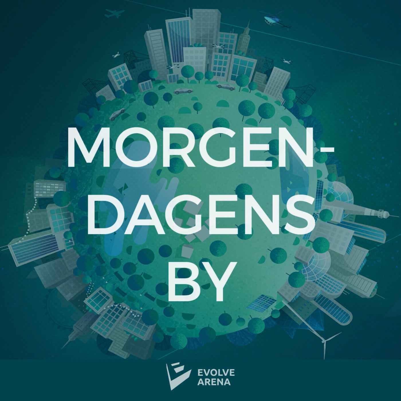 Morgendagens by - Podcasty