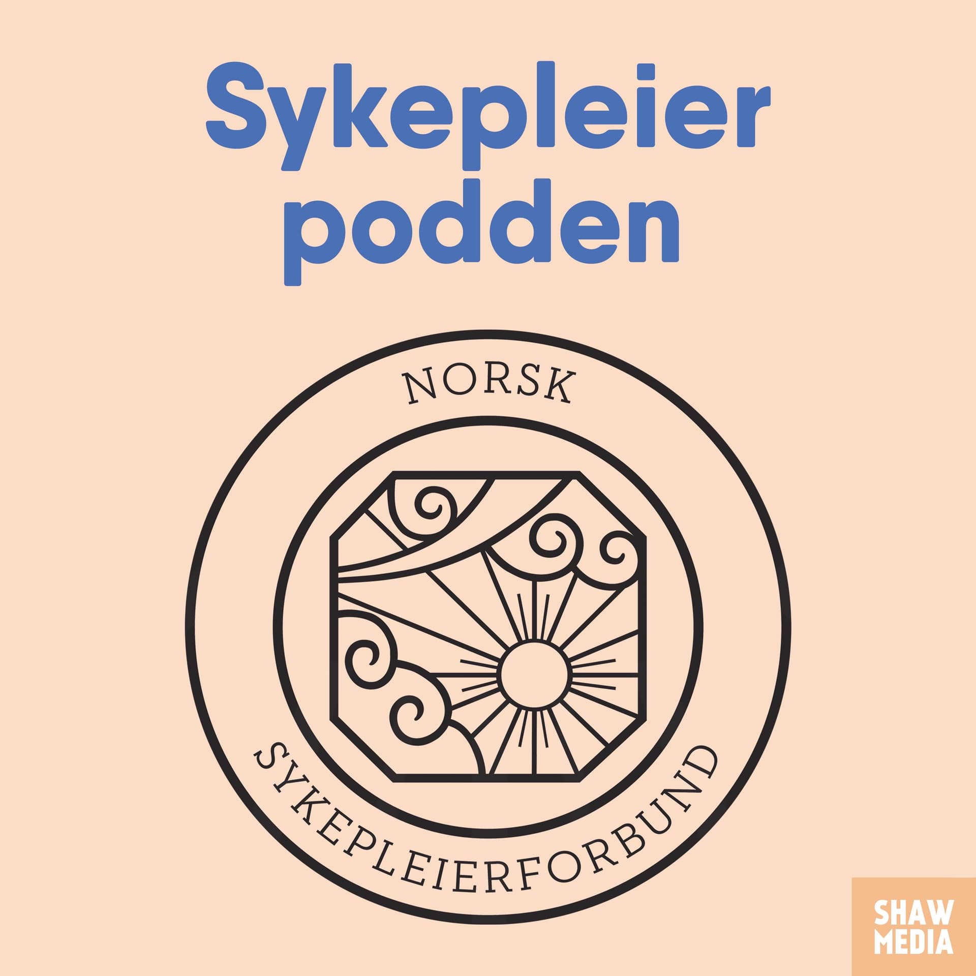 Sykepleierpodden - Podcasts