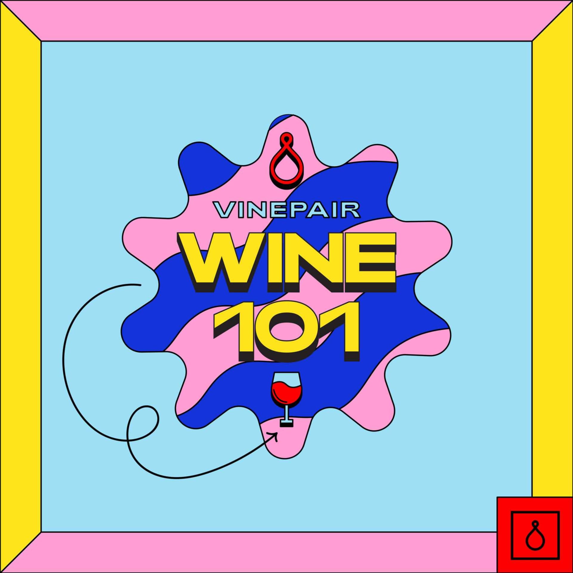 Wine 101 - Podcasts