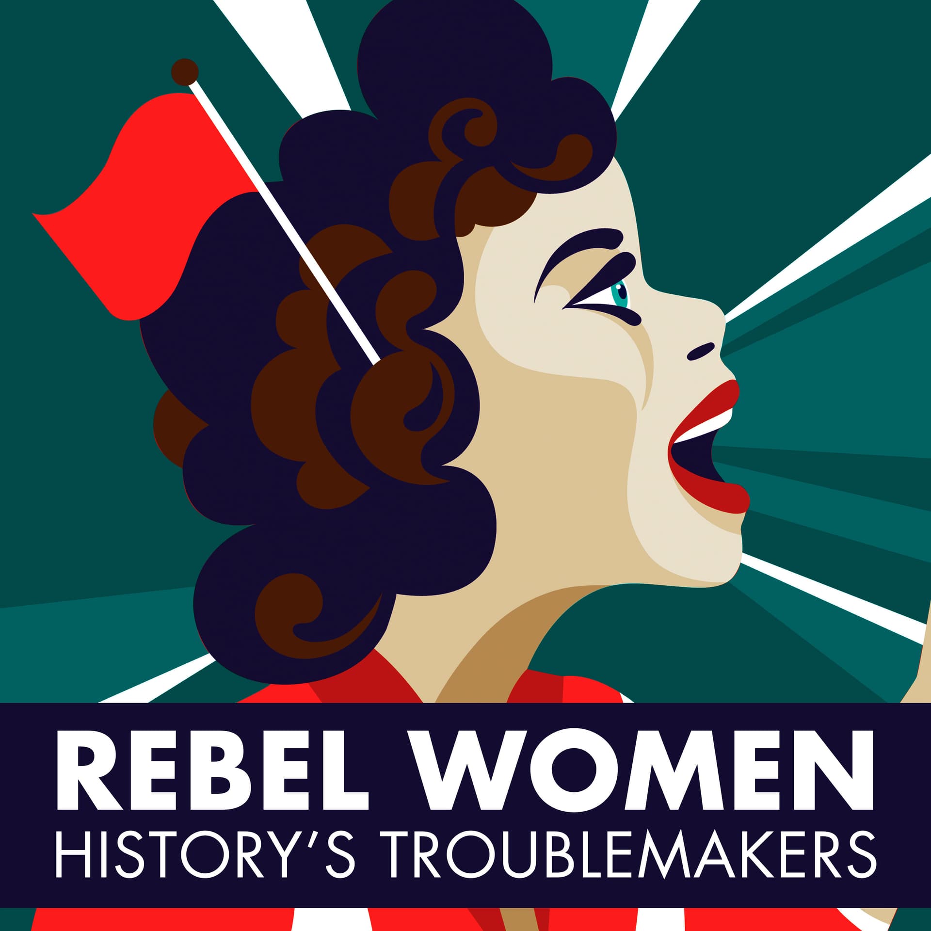 Rebel Women - Podcasts