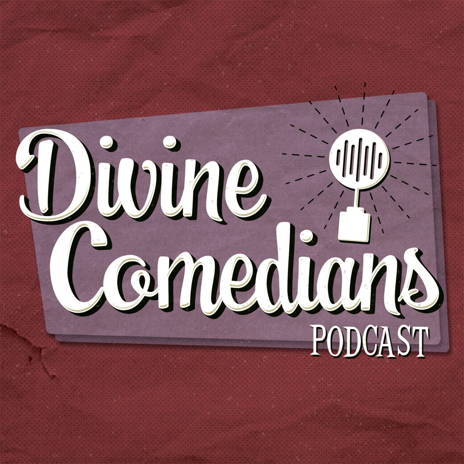 The Divine Comedians Podcast - Podcasts