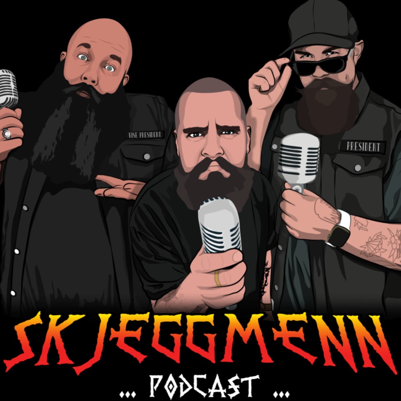 Skjeggmenn - Podcasts