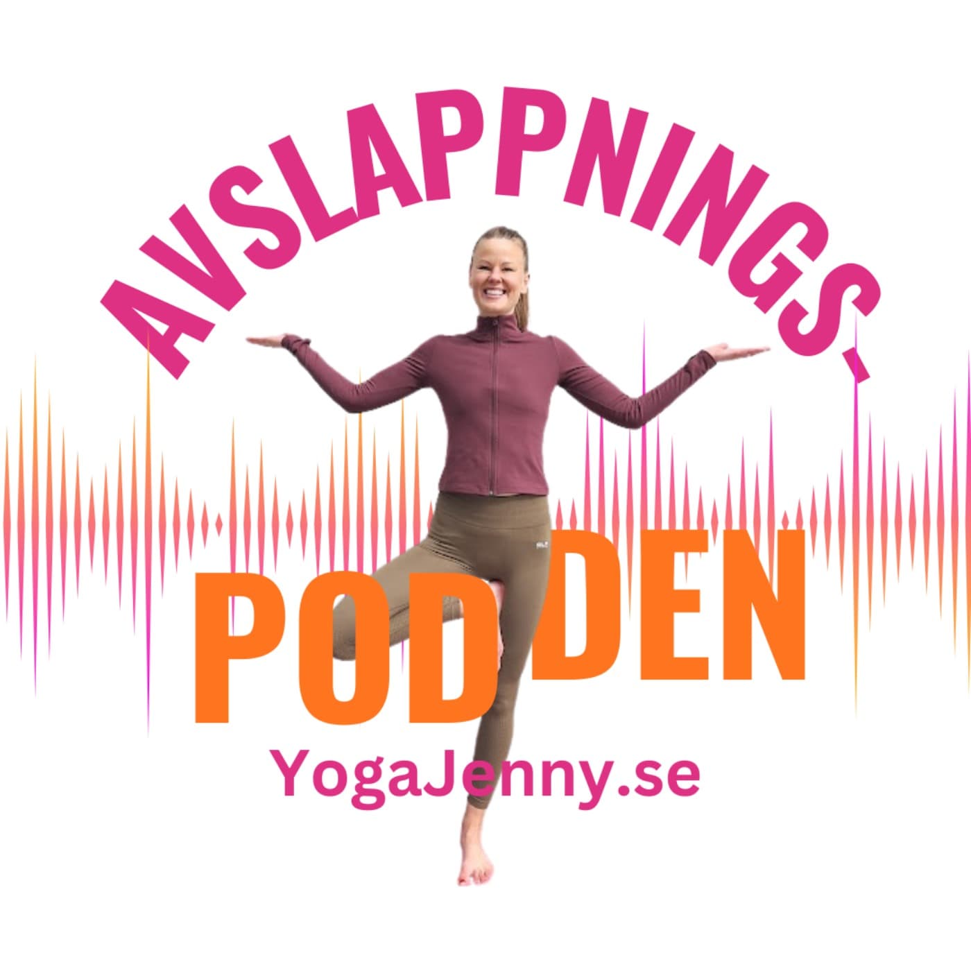 Avslappningspodden med Jenny Sjöberg | YogaJenny.se - Podcast