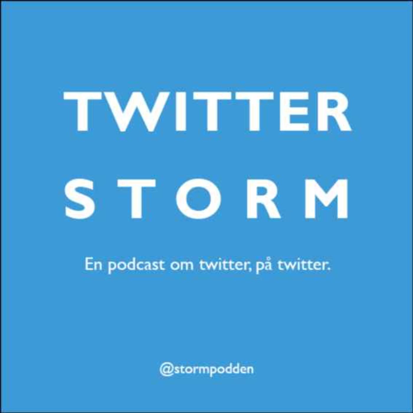 Twitterstorm - Podcasty