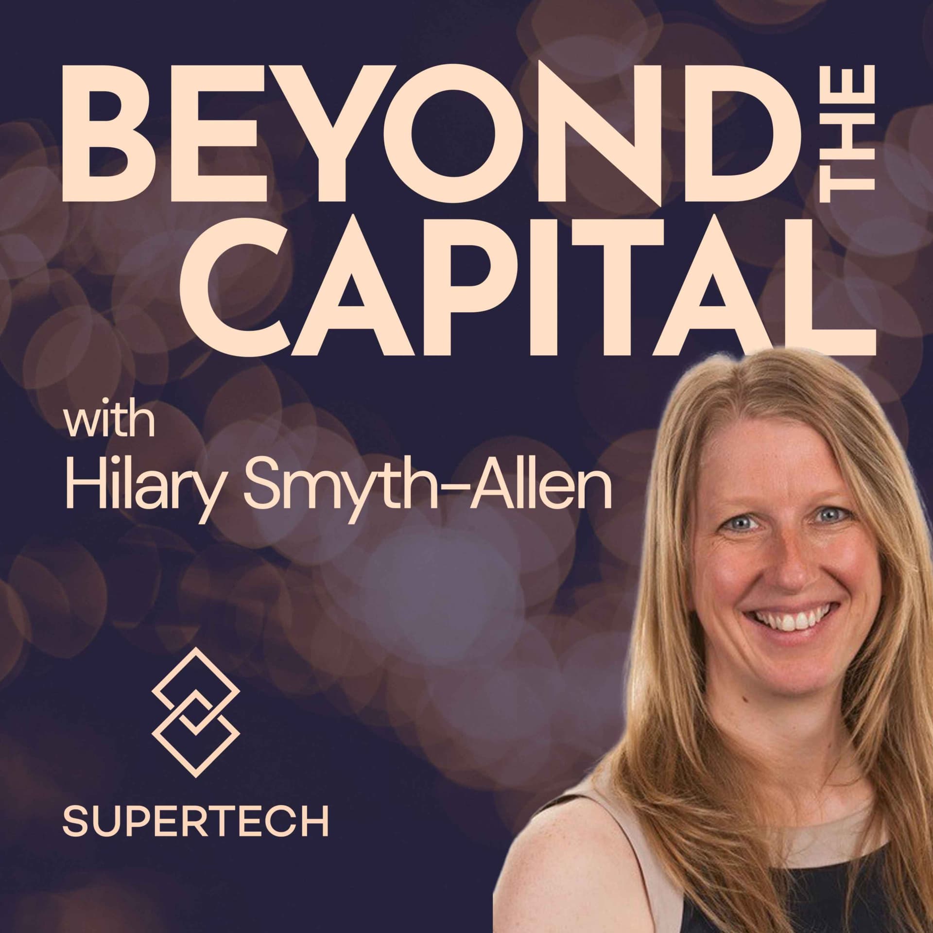 Beyond The Capital from SuperTech - Podcasts