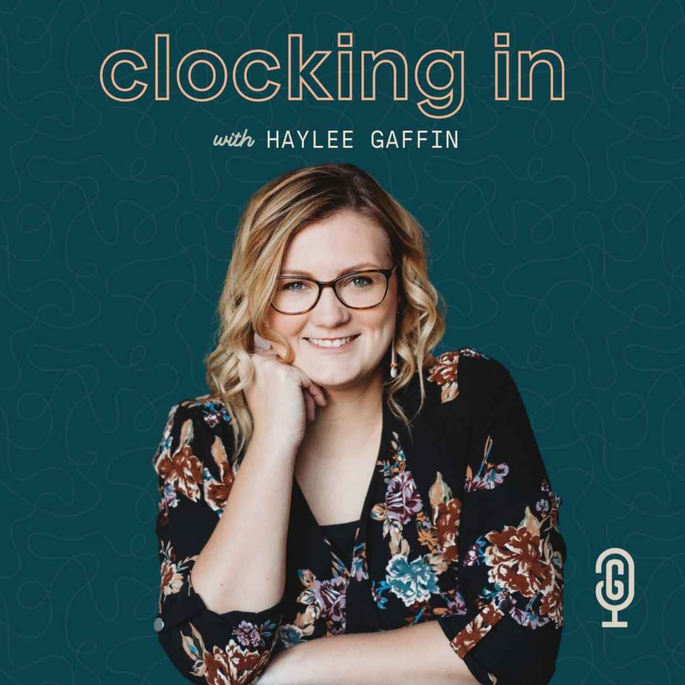 Clocking In with Haylee Gaffin - Podcast about Podcasting for Podcasters - Podcastler