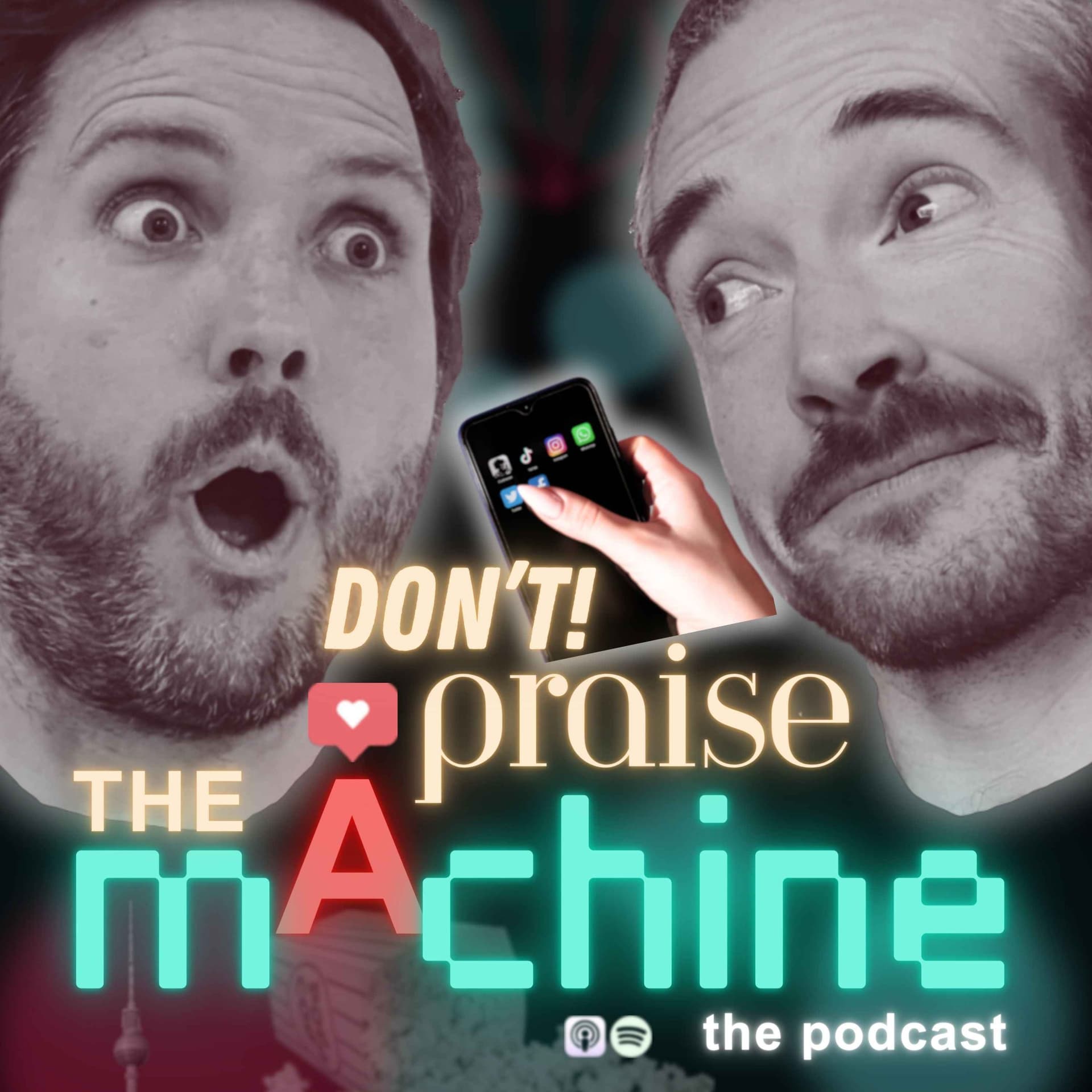 Don't Praise The Machine (DPTM) - Podcasts