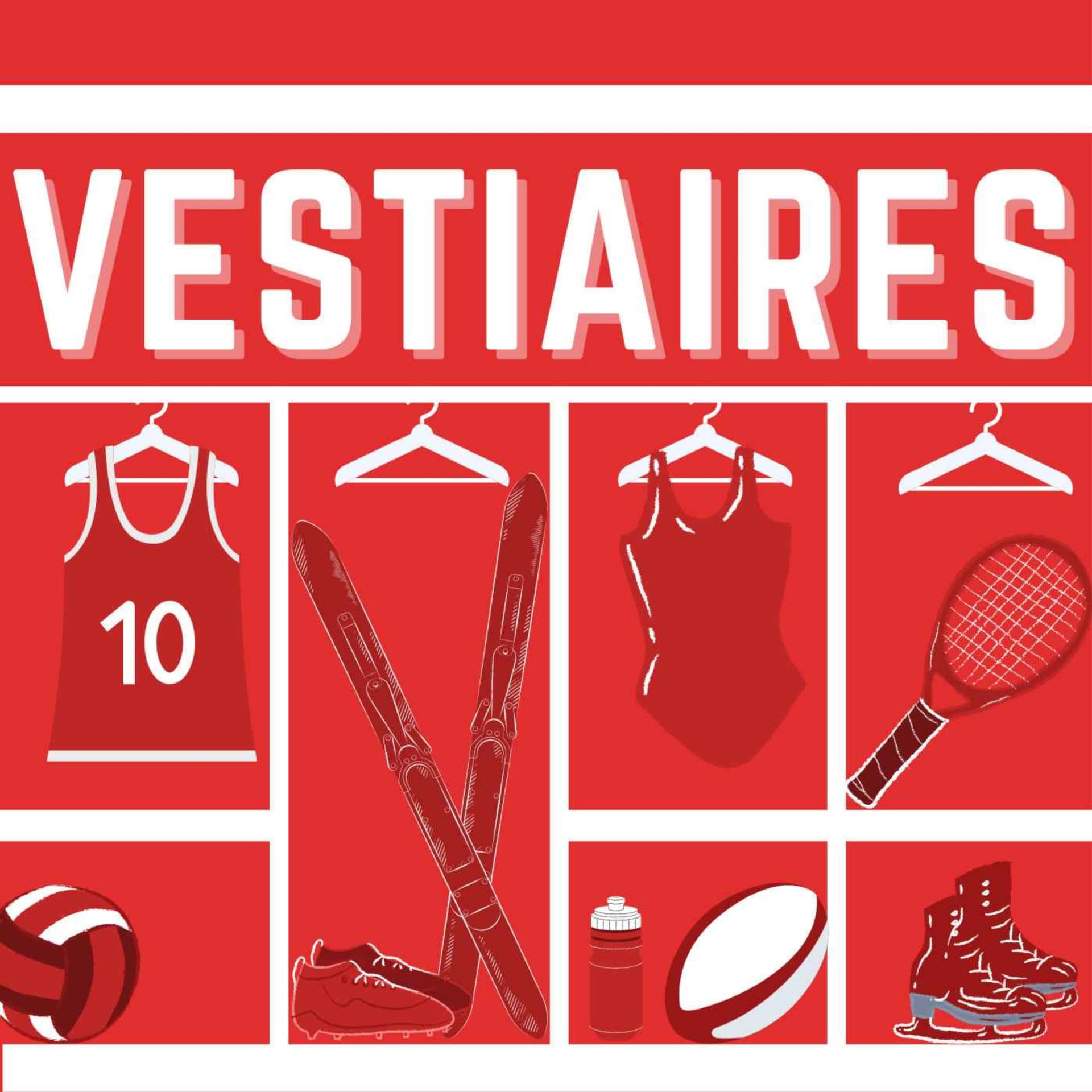 Vestiaires - Podcasts
