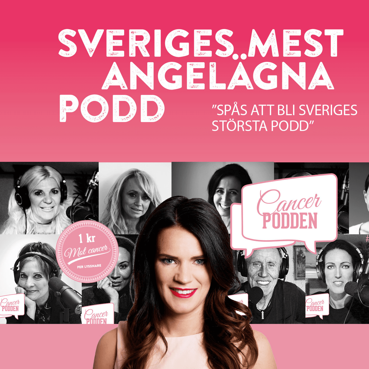Cancerpodden – Sveriges mest angelägna podd - Podcasts
