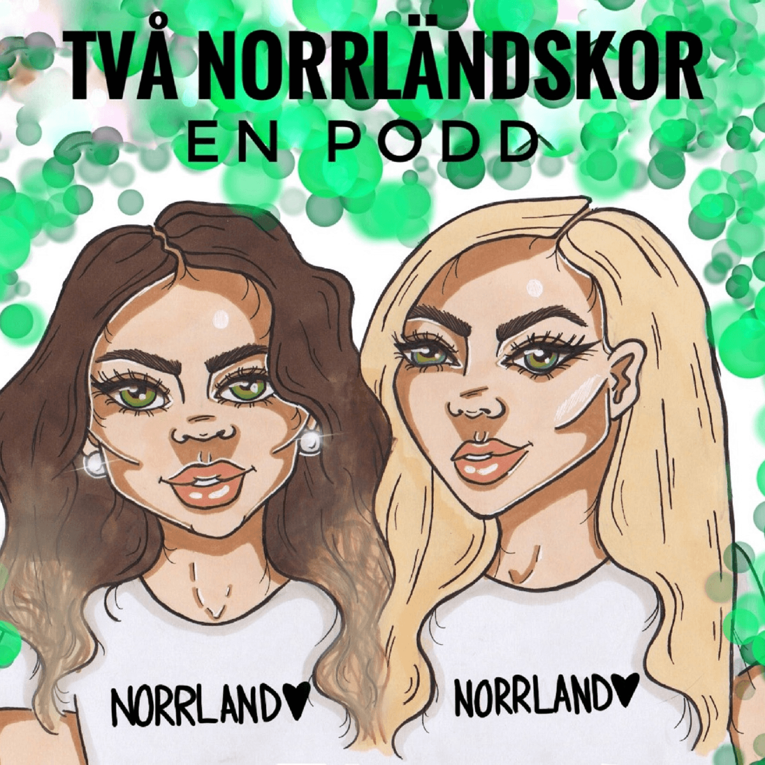 Två Norrländskor En Podd - Podcasts