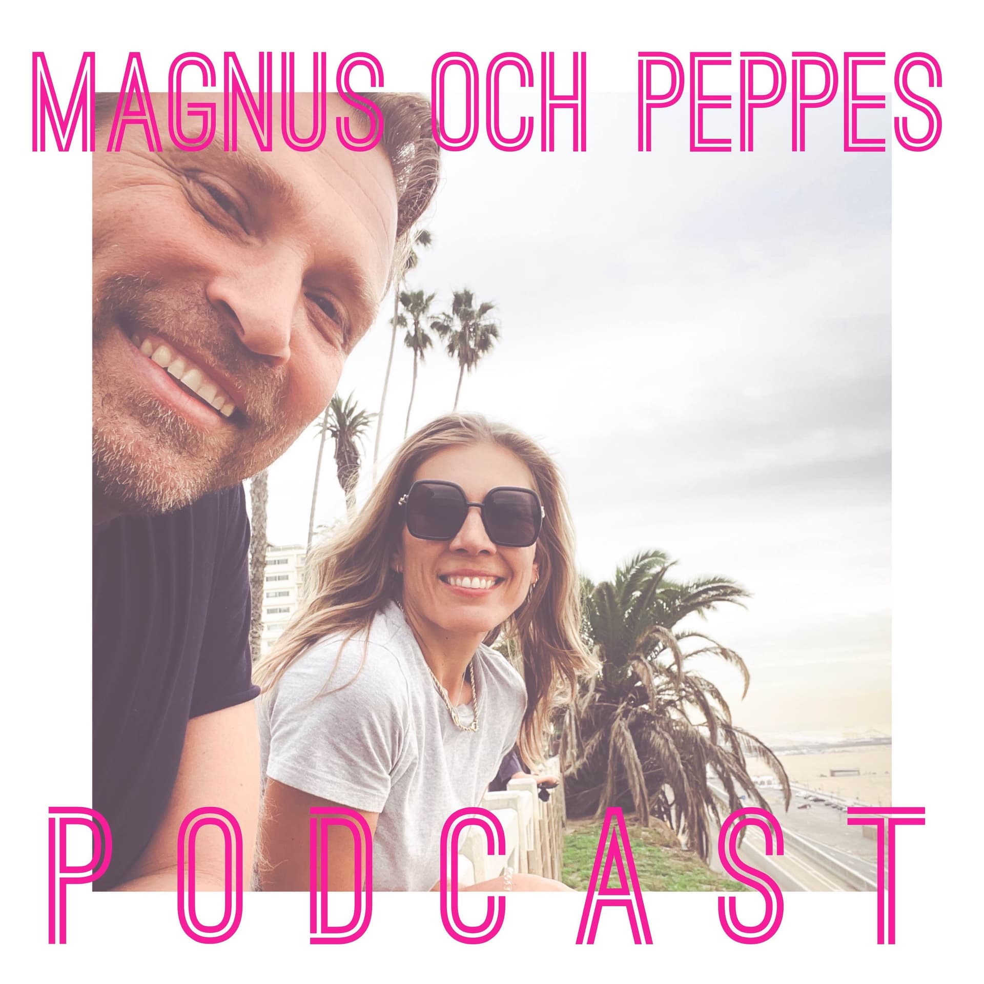 Magnus och Peppes podcast - Podcasts