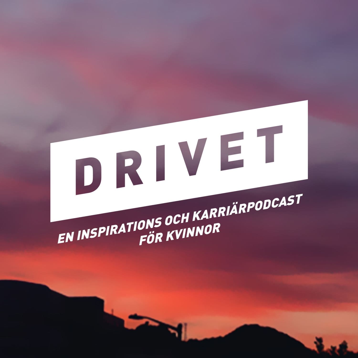 Drivet - Podcasts