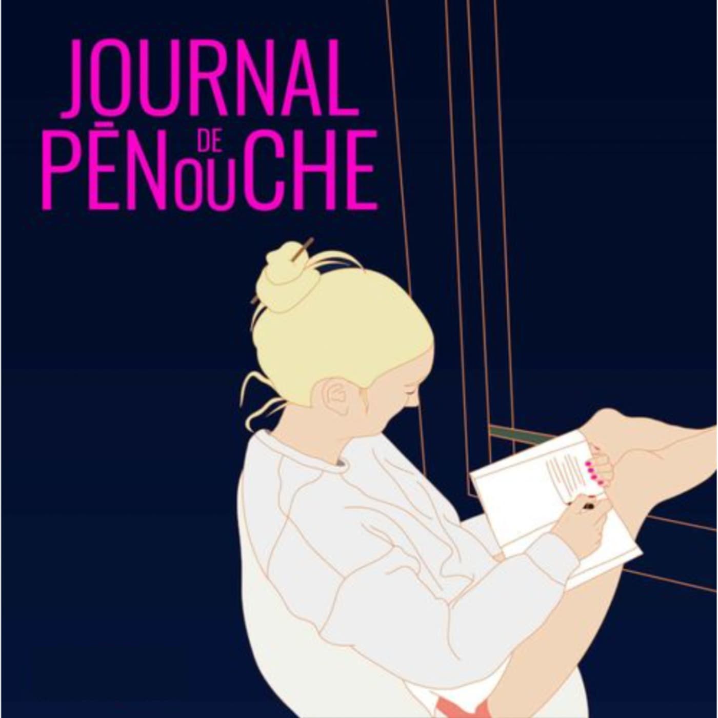 JOURNAL DE PÉNOUCHE - Podcasts